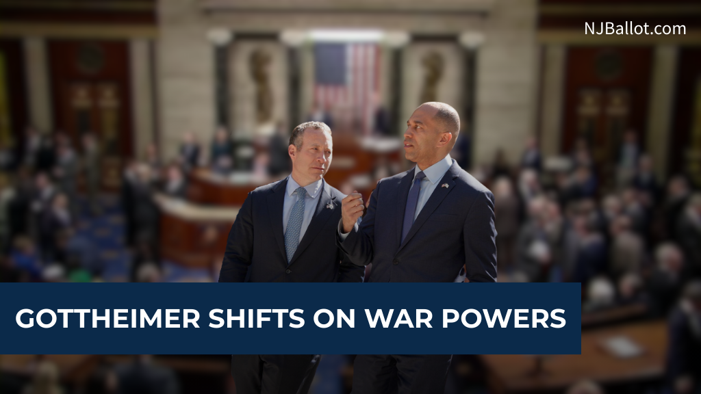 Gottheimer Shifts Position to Match NJ Delegation on Iran War Powers Vote